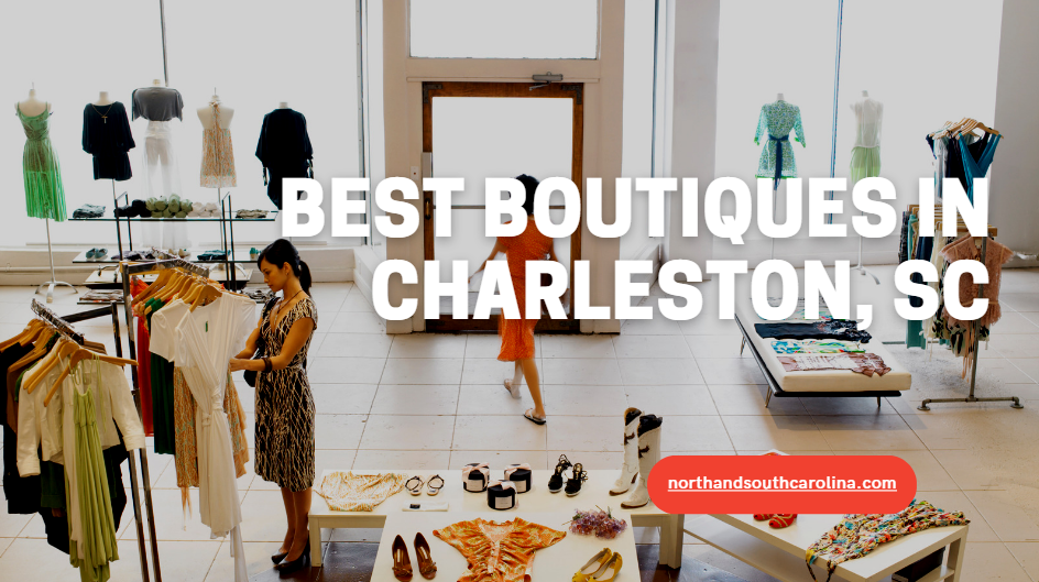 est Boutiques in Charleston, SC