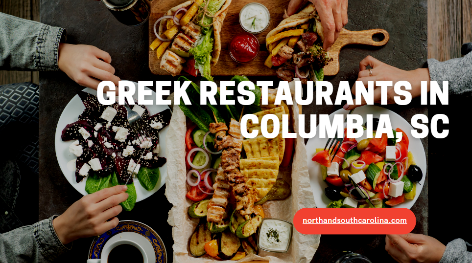 Best Greek Restaurants in Columbia SC