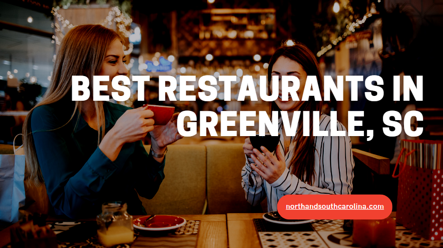 Best Restaurants in Greenville, SC